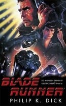 Blade Runner (Do Androids Dream of Electric Sheep?)