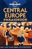 Central Europe (Lonely Planet Phrasebook)