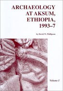Archaeology at Aksum, Ethiopia, 1993-7 (Society of Antiquaries of London. Research Committee. Report