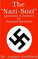 The Nazi-Sozi : Questions & Answers for National Socialists