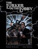 The Lurker in the Lobby: A Guide to the Cinema of H.P.Lovecraft