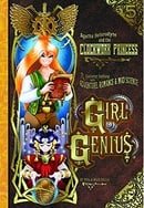 Girl Genius Volume 5: Agatha Heterodyne & The Clockwork Princess: Agatha Heterodyne and the Clockwor