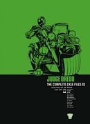 Judge Dredd: Complete Case Files v. 3