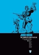 Judge Dredd: Complete Case Files v. 8 (Judge Dredd)