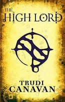 The High Lord: Book 3 of the Black Magician: The Black Magician Trilogy Book Three