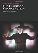The Curse of Frankenstein (Devil's Advocates)