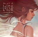 The Art of Loish: A Look Behind the Scenes (3dtotal Illustrator Series)
