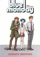 Blue Monday: Absolute Beginners v. 2