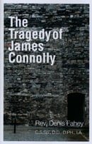 The Tragedy of James Connolly