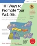 101 Ways to Promote Your Web Site; 7th Edition