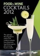 FOOD & WINE: Cocktails 2012