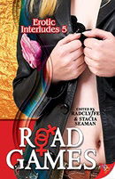 Road Games: 5 (Erotic Interludes)