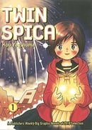 Twin Spica: Volume One