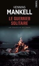 Le Guerrier Solitaire (French Edition)