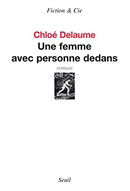 Une femme avec personne dedans