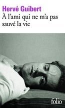 A L'ami Qui Ne M'a Pas Sauve La Vie (Folio)