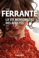 La Vie Mensongère Des Adultes (Du monde entier) (French Edition)