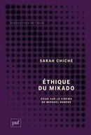 Éthique du mikado: Essai sur le cinéma de Michael Haneke (Perspectives critiques) (French Edition)