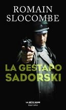 La Gestapo Sadorski