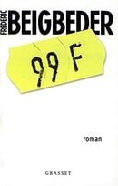 99 Francs (French Language edition)