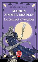 Le Cycle D'Avalon 3/Le Secret D'Avalon (Ldp Fantasy)