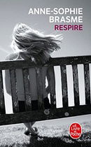 Respire (Ldp Litterature) (French Edition)