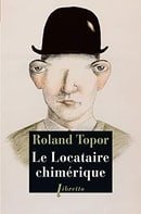 Le locataire chimÃ©rique (French Edition)