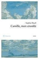 Camille, mon envolée (Roman français) (French Edition)
