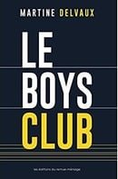 Boys club (Le) (Études culturelles)