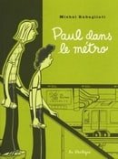 Paul dans le métro : Et autres histoires courtes
