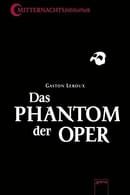 Das Phantom der Oper: Die Mitternachtsbibliothek 2 - Klassiker der Phantastik