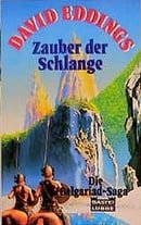 Die Belgariad- Saga II. Zauber der Schlange. ( Fantasy).