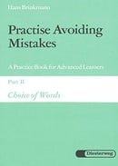 Practise Avoiding Mistakes