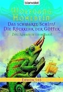 Enwor 05/06. Das schwarze Schiff / Die Rückkehr der Götter: Zwei Romane in einem Band