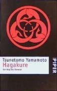 Hagakure.: Der Weg des Samurai