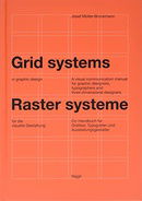 Grid Systems in Graphic Design: A Visual Communication Manual for Graphic Designers, Typographers an