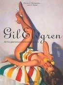 Gil Elvgren: All His Glamorous American Pin-ups