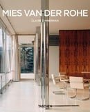Mies Van Der Rohe: Less is More - Finding Perfection in Purity (Taschen Basic Architecture Series)