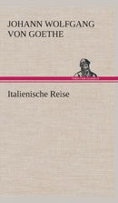 Italienische Reise (German Edition)