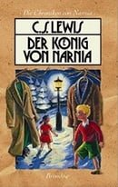 Die Chroniken von Narnia 2. Der König von Narnia.