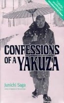 Confessions of a Yakuza: a Life in Japan's Underworld
