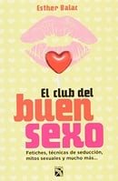 El club del buen sexo (Spanish Edition)