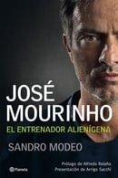 José Mourinho: El Entrenador Alienígena