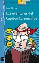 Las aventuras del Capitán Calzoncillos y el barco de vapor (Spanish Edition)