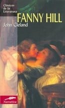 Fanny Hill: Memorias de una Mujer de Placer (Clasicos de La Literatura)