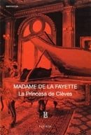 La princesa de Cleves/ The Princess of Cleves (Biblioteca Clasica Y Contemporanea) (Spanish Edition)