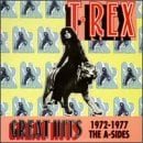 T. Rex - Greatest Hits 1972-77-A Sides