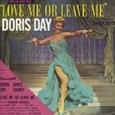 Love Me Or Leave Me: From The Sound Track (1955 Film)