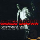 Foundations Of Funk: A Brand New Bag: 1964-1969