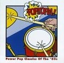 Poptopia: Power Pop Classics Of The '80's